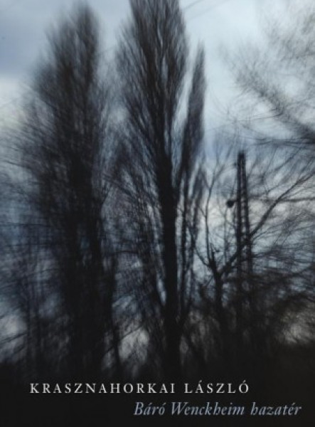 Báró Wenckheim hazatér