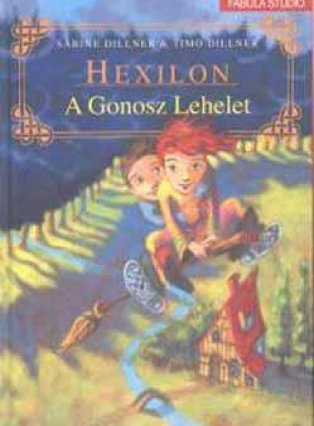 HEXILON - A GONOSZ LEHELET