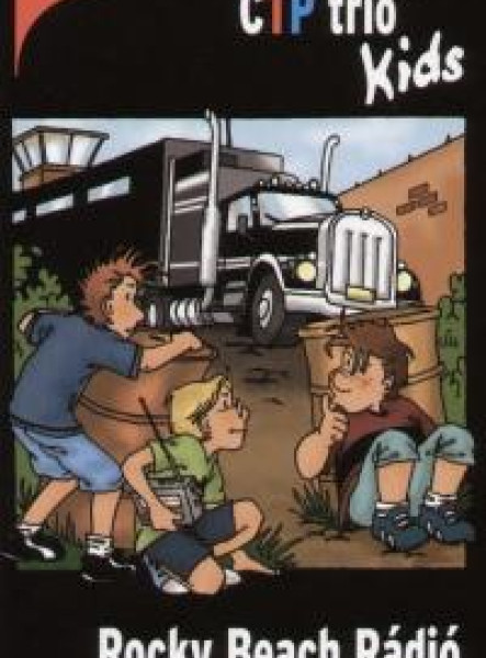 ROCKY BEACH RÁDIÓ - CTP TRIÓ KIDS 2. -