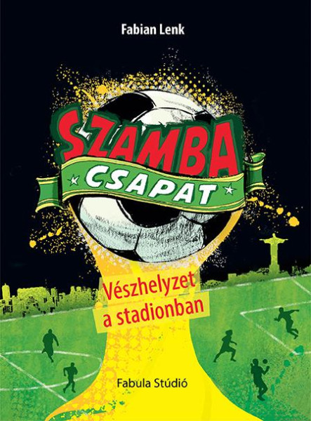 VÉSZHELYZET A STADIONBAN - SZAMBA CSAPAT