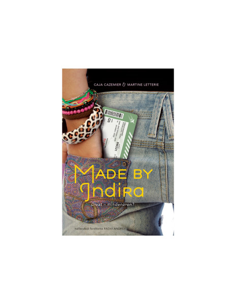 MADE BY INDIRA - DIVAT - MINDENÁRON? MADE BY INDIRA - DIVAT - MINDENÁRON?