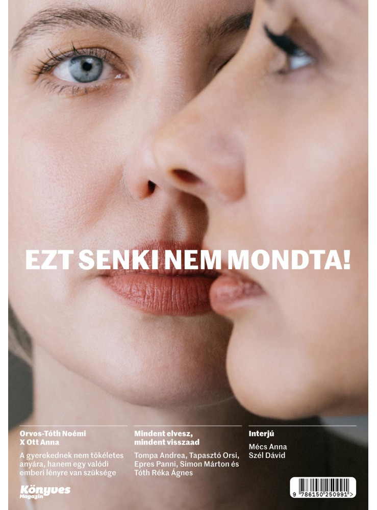 EZT SENKI NEM MONDTA! - BOOKAZINE EZT SENKI NEM MONDTA! - BOOKAZINE