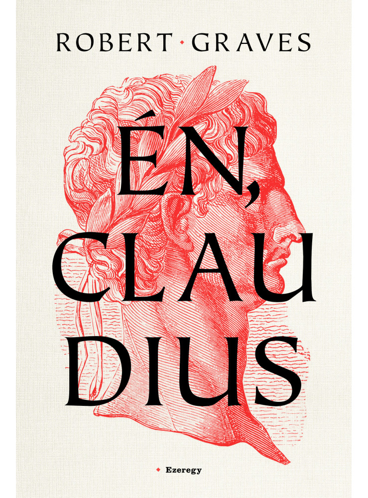 ÉN, CLAUDIUS ÉN, CLAUDIUS