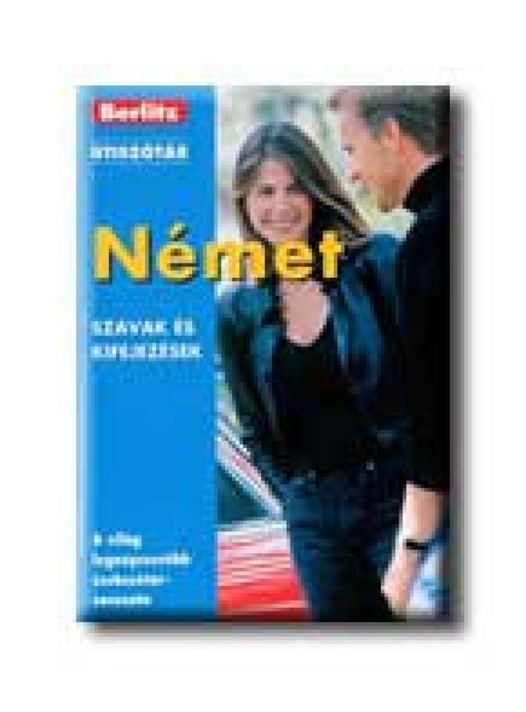 NÉMET SZAVAK ÉS KIFEJEZÉSEK - BERLITZ ÚTISZÓTÁR -