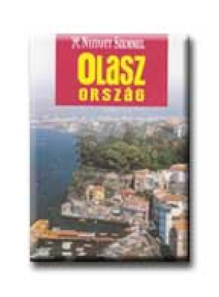 OLASZORSZÁG - NYITOTT SZEMMEL -