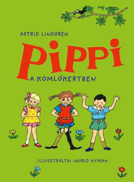 PIPPI A KOMLÓKERTBEN