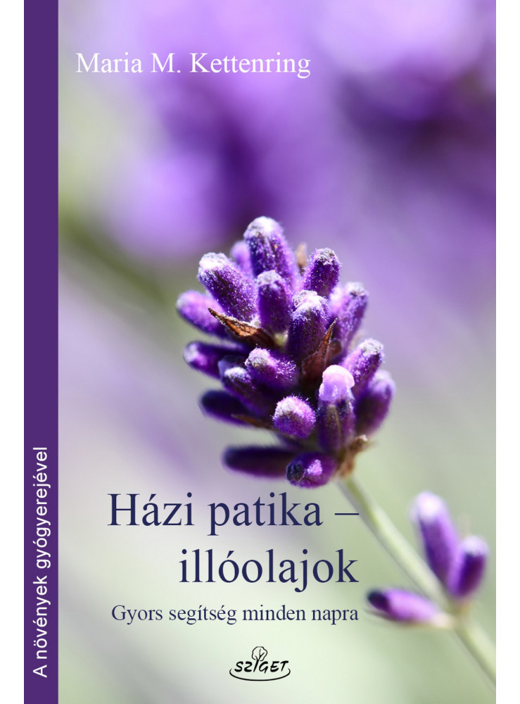 HÁZI PATIKA-ILLÓOLAJOK - GYORS SEGÍTSÉG MINDEN NAPRA HÁZI PATIKA-ILLÓOLAJOK - GYORS SEGÍTSÉG MINDEN NAPRA