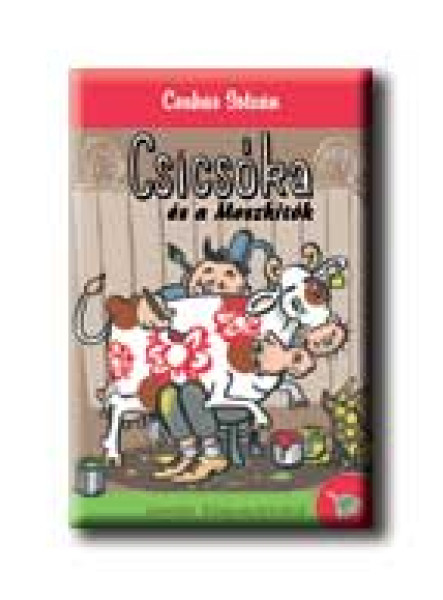 CSICSÓKA ÉS A MOSZKITÓK