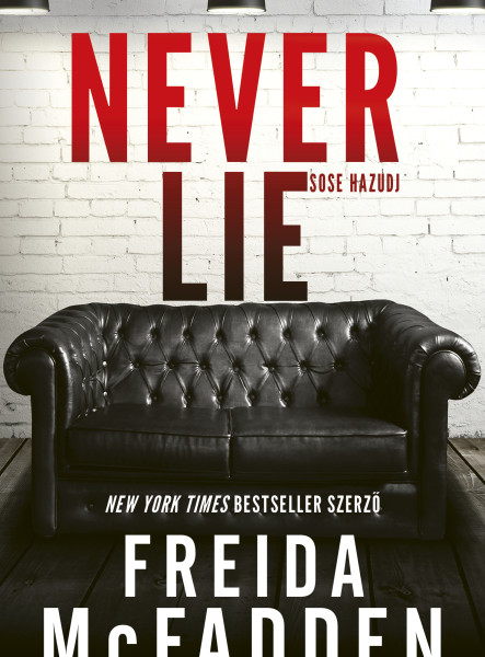 NEVER LIE - SOSE HAZUDJ