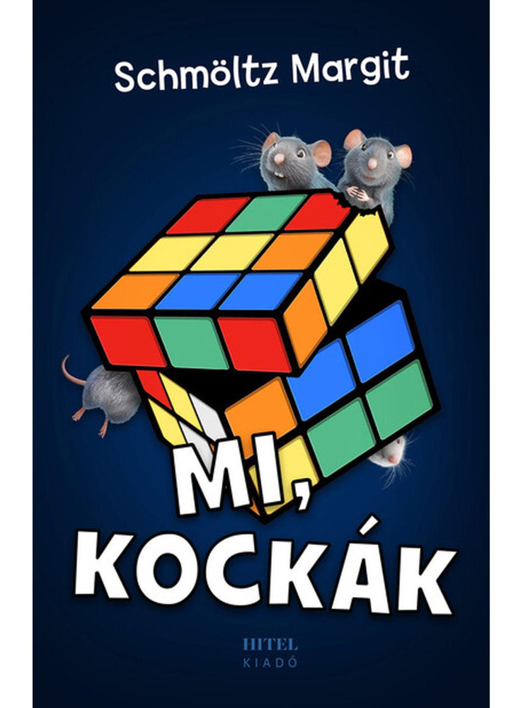 MI, KOCKÁK MI, KOCKÁK