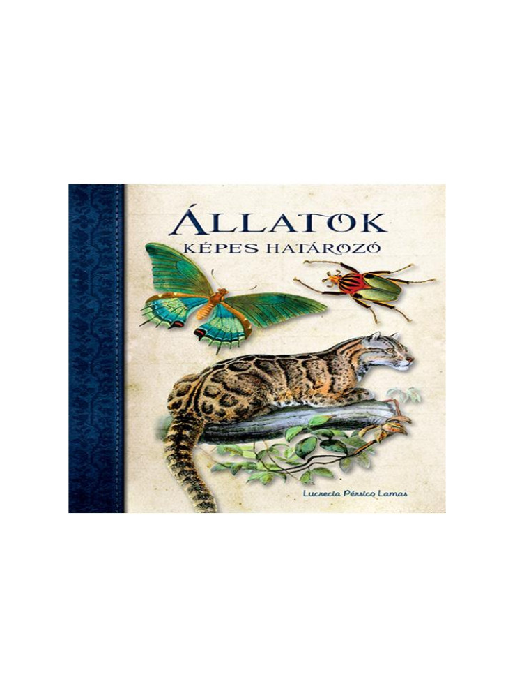 ÁLLATOK - KÉPES HATÁROZÓ