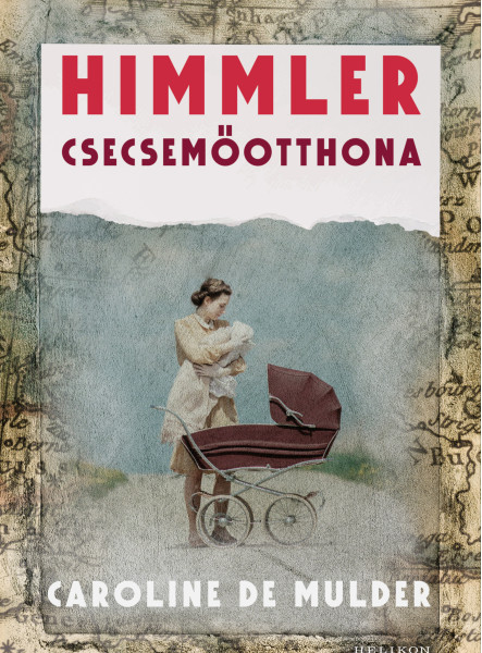 Himmler csecsemőotthona