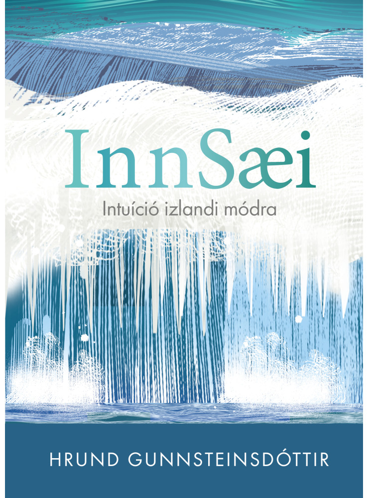 Innsaei - Intuíció izlandi módra