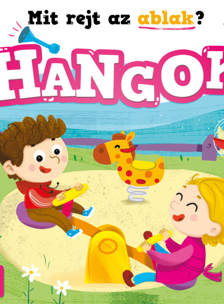 HANGOK - MIT REJT AZ ABLAK?