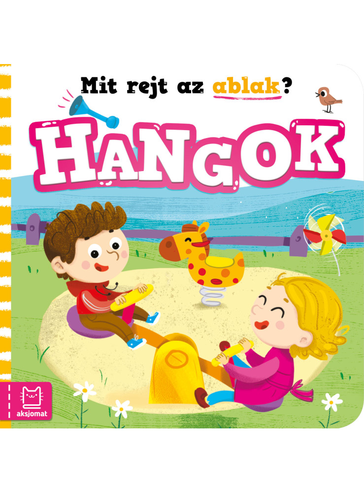 HANGOK - MIT REJT AZ ABLAK? HANGOK - MIT REJT AZ ABLAK?