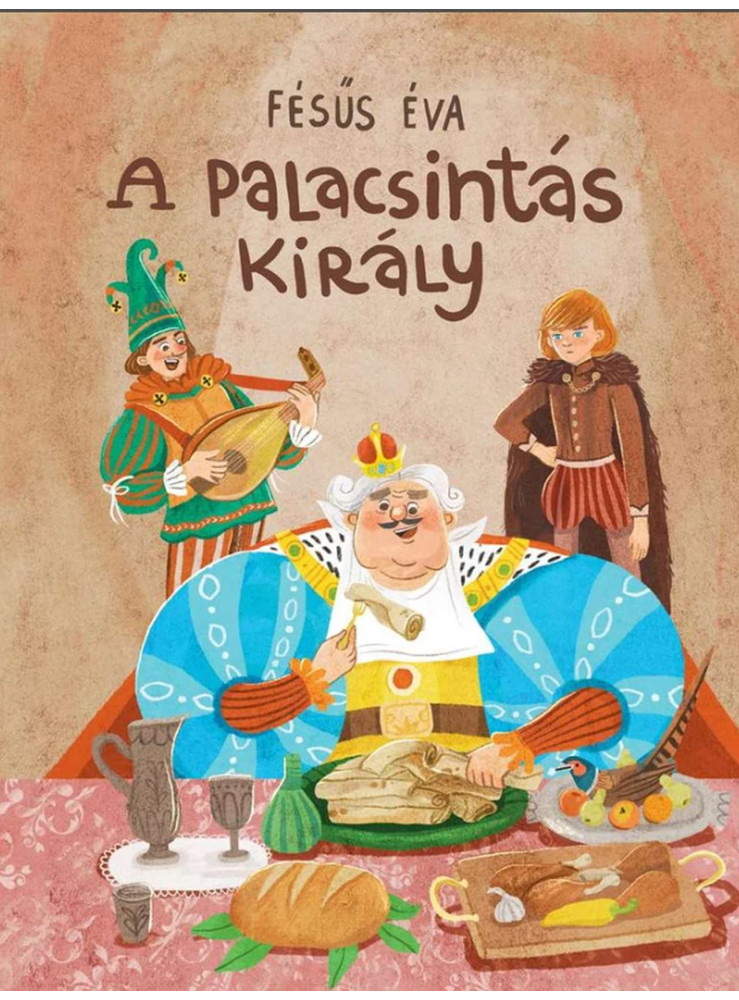 A PALACSINTÁS KIRÁLY