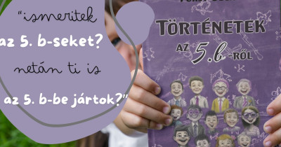 Történetek az 5. b-ről (Könyvbemutató)